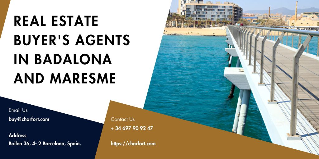 Real Estate Buyer's Agents in Badalona and Maresme