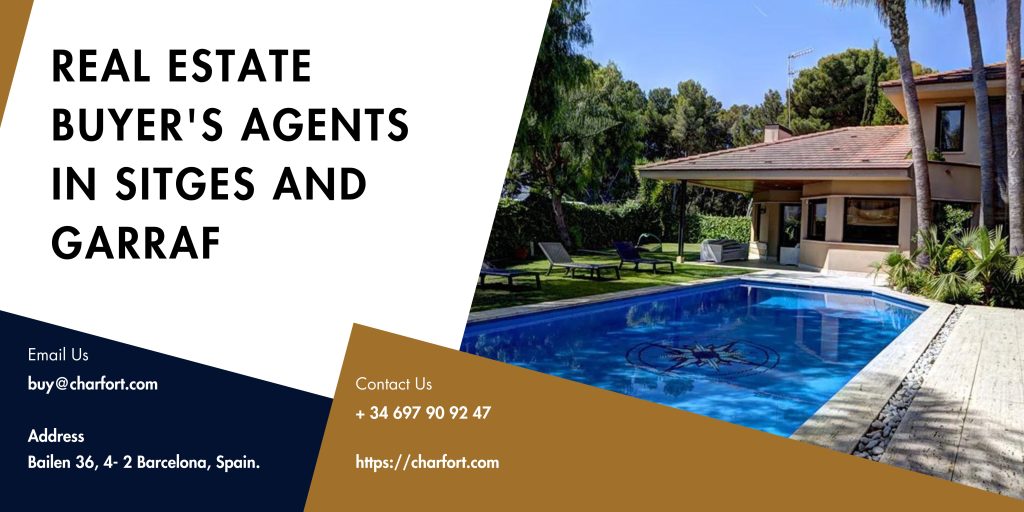 Real Estate Buyer's Agents in Sitges and Garraf