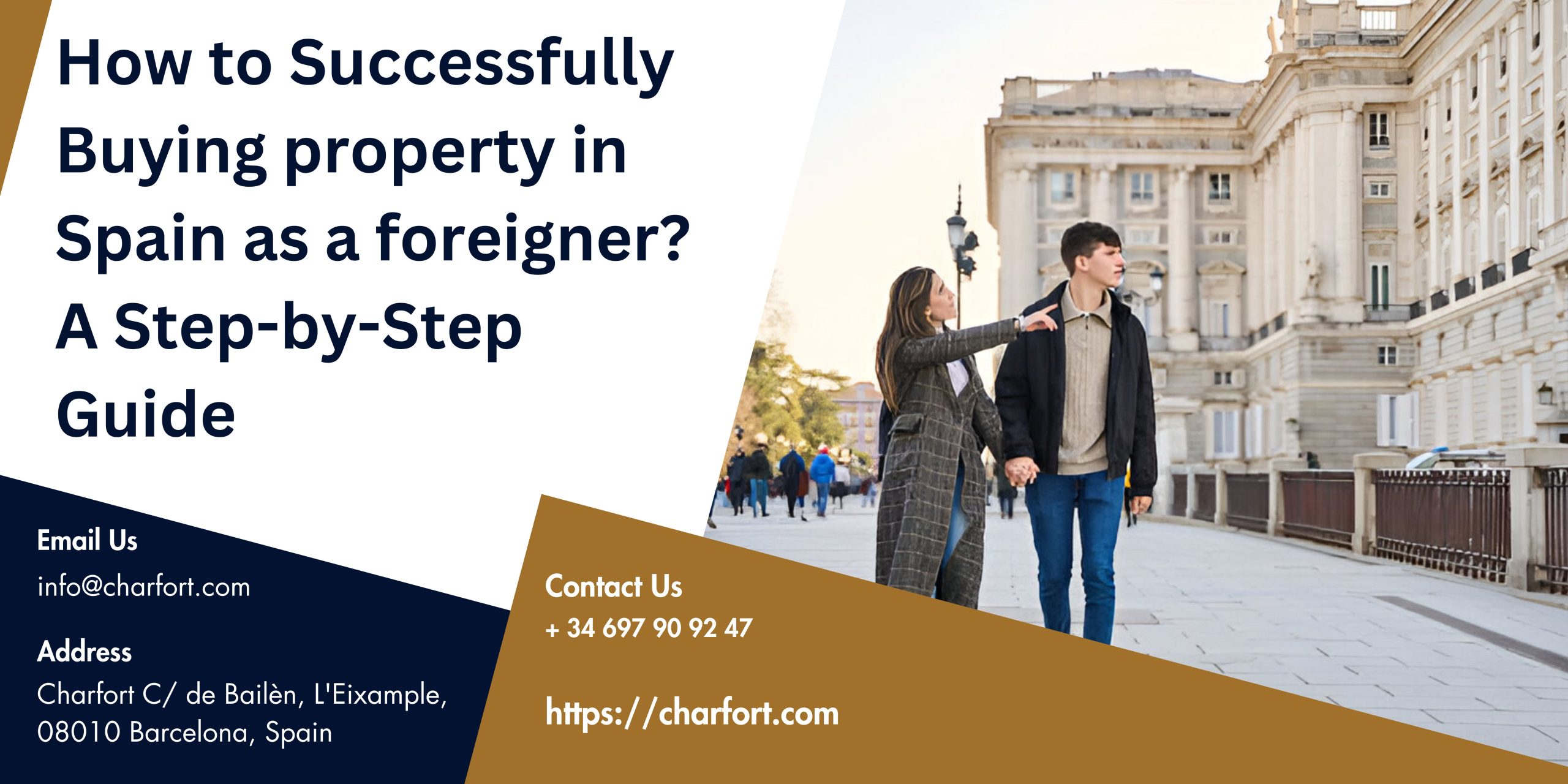 How to Successfully Buying property in Spain as a foreigner? A Step-by-Step Guide