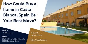 Read more about the article How Could Buy a home in Costa Blanca, Spain Be Your Best Move?